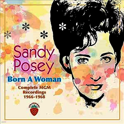 Sandy Posey - Born A Woman - Complete MGM Recordings 1966-1968 (2CD)
