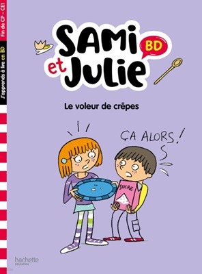 Le voleur de crepes (Sami et Julie BD)