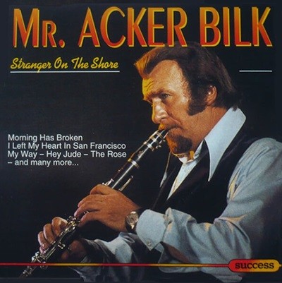 Mr. Acker Bilk - Stranger On The Shore (수입)