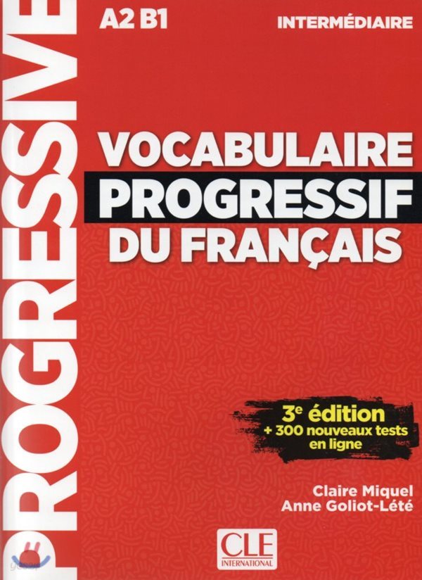 Vocabulaire Progressif du francais Intermediaire. Livre (+CD, Appli-web)