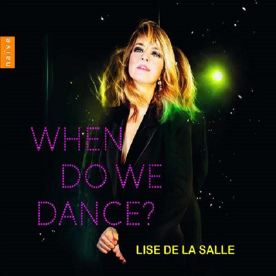 ǾƳ ϴ  (When Do We Dance? - Works for Piano)(CD) - Lise de la Salle