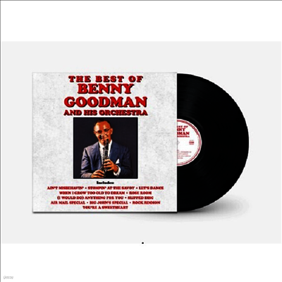 Benny Goodman & His Orchestra — Best Of Benny Goodman And His Orchestra 앨범 커버