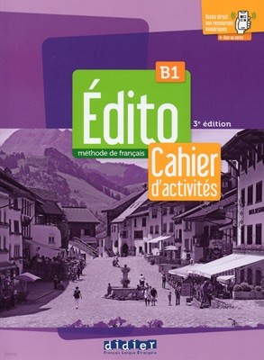 Edito B1. Cahier dactivites (+didierfle.app)