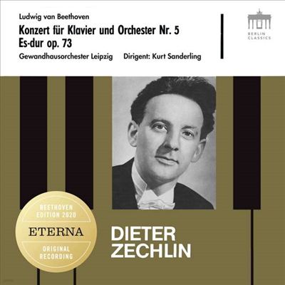 亥: ǾƳ ְ 5 'Ȳ' & ǾƳ ҳŸ 26 '' (Beethoven: Piano Concertos Nos.5 'Emperor' & Piano Sonata No.26 'Les Adieux')(CD) - Dieter Zechlin