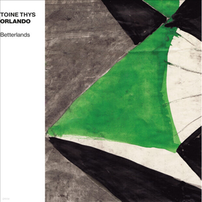 Toine Thys 'Orlando' - Betterlands (Digipack)(CD)