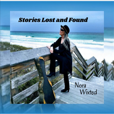 Nora Wixted - Stories Lost & Found (Digipack)(CD)