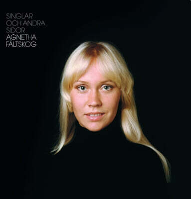 Agnetha Faltskog — Singlar och andra sidor 앨범 커버