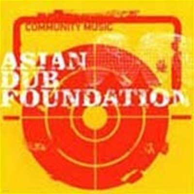 Asian Dub Foundation / Community Music (B)