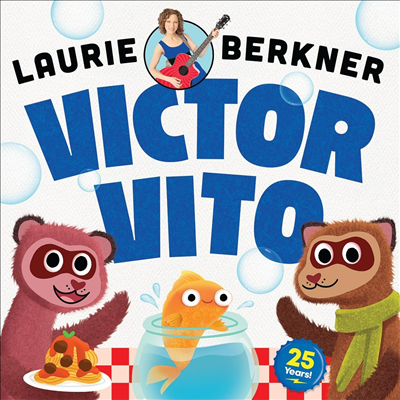 Laurie Berkner - Victor Vito (25th Anniversary Edition)(CD)