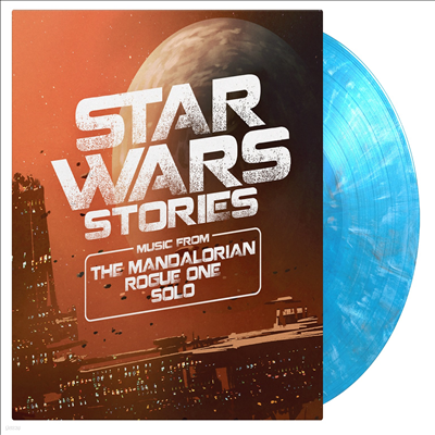 O.S.T. - Star Wars Stories: Music From The Mandalorian, Rogue One & Solo (Ÿ 丮: ޷θ/α / ַ) (Soundtrack)(Ltd)(180g Colored 2LP)
