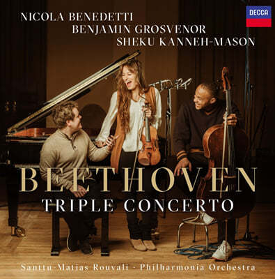 Nicola Benedetti / Benjamin Grosvenor / Sheku Kanneh-Mason 亥: 3 ְ (Beethoven: Triple Concerto)