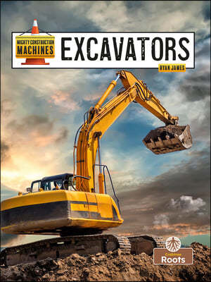 Excavators