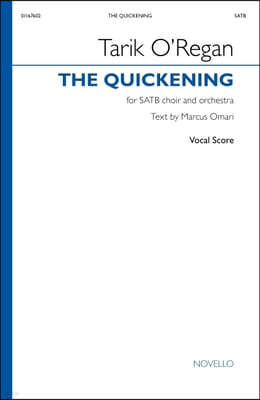 The Quickening: Satb and Orchestra Vocal Score