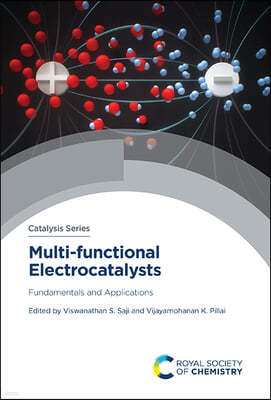 Multi-Functional Electrocatalysts: Fundamentals and Applications