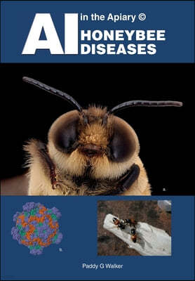 AI in the Apiary (c) HONEYBEE DISEASES