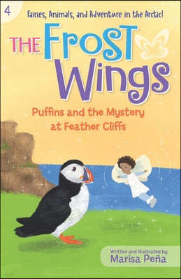 The Frost Wings: Puffins and the Mystery at Feather Cliffs