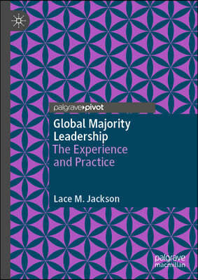 Global Majority Leadership: The Experience and Practice