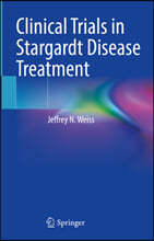 Clinical Trials in Stargardt Disease Treatment