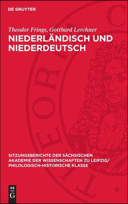 Niederländisch Und Niederdeutsch: Aufbau Und Gliederung Des Niederdeutschen