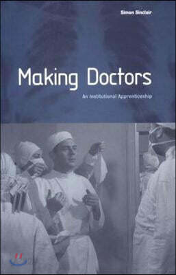 Making Doctors
