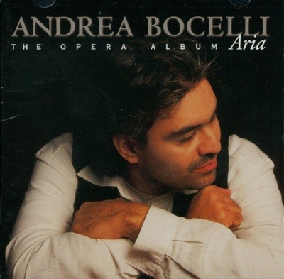 안드레아 보첼리 (Andrea Bocelli) -  Aria / The Opera Album(미개봉)