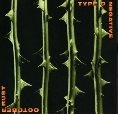 타입 오 네거티브 (Type O Negative) - October Rust 