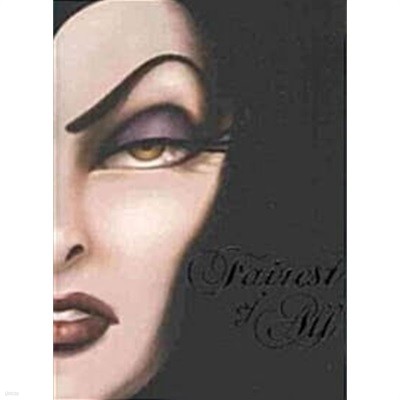 Fairest of All (Villains, Book 1): A Tale of the Wicked Queen (Library Binding)
