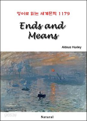 Ends and Means - 영어로 읽는 세계문학 1179