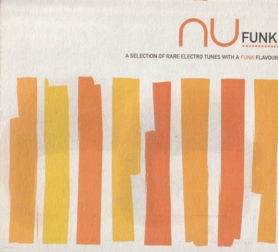 NU Funk - A selection of rare electro with A funk Flavour