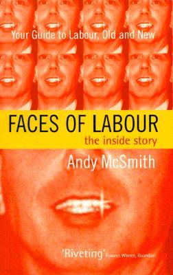 Faces of Labour: The Inside Stories