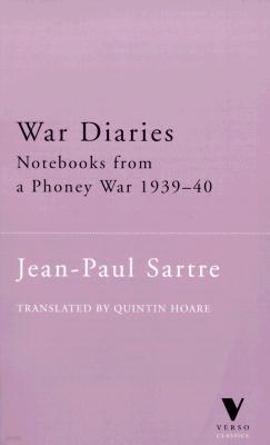 War Diaries: Notebooks from a Phony War, Noverber 1939-March 1940