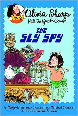 Olivia Sharp #03 : The Sly Spy