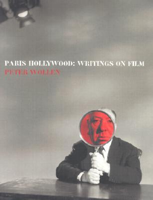 Paris Hollywood: Writings on Film