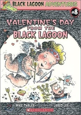 [߰-] Black Lagoon Adventures #8 : Valentine's Day from the Black Lagoon (Paperback)