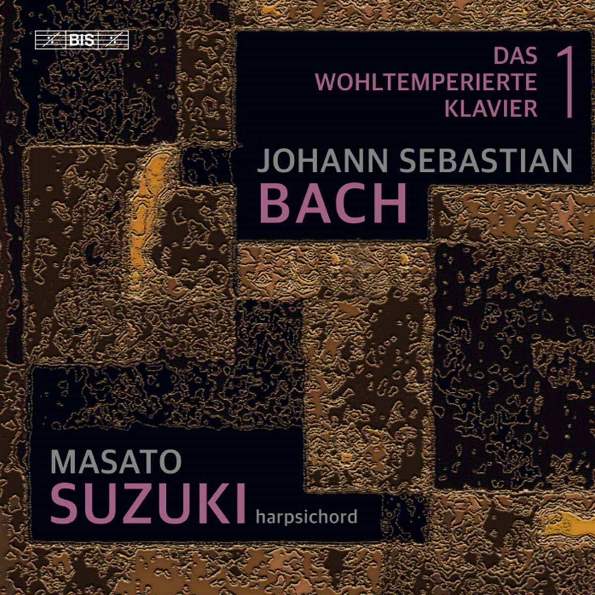 Masato Suzuki 바흐: 평균율 클라이버 곡집 제 1권 (Bach: The Well-Tempered Clavier, Book 1 BWV846-869)