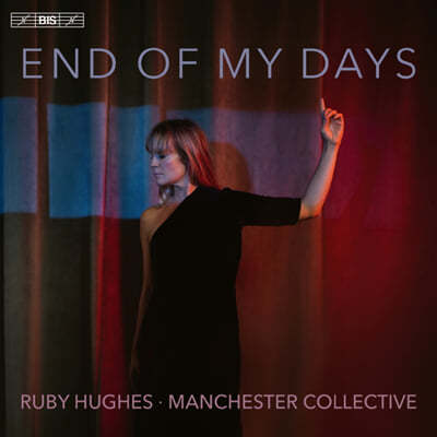 Ruby Hughes 츮 λ  (End Of My Days)