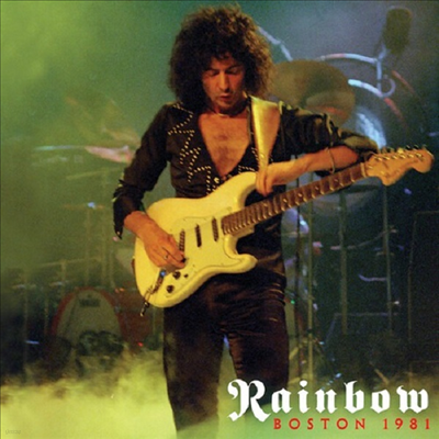 Rainbow - Boston 1981 (Reissue)(CD)