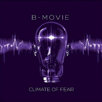 B-Movie - Climate Of Fear (Ltd)(Colored 2LP)