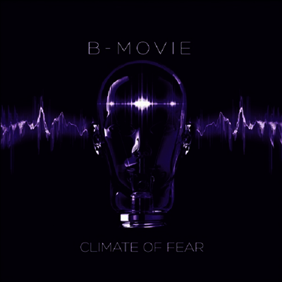 B-Movie — Climate Of Fear 앨범 커버