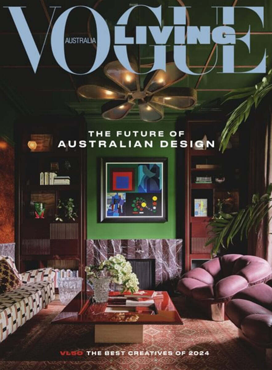 Vogue Living Australia (격월간) : 2024년 03/04월