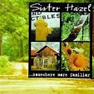 Sister Hazel / ...Somewhere More Familiar ()