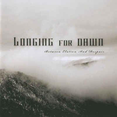 Longing For Dawn - Between elation and despair (수입)