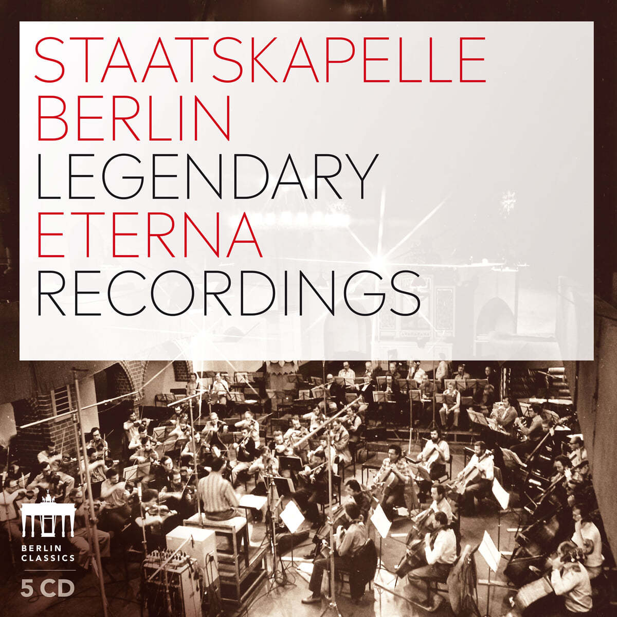 슈타츠카펠레 베를린의 전설적인 레코딩 (Staatskapelle Berlin - Legendary Eterna Recordings)