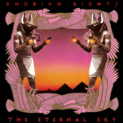 Anubian Lights - Eternal Sky (Reissue)(CD)