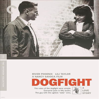Dogfight (The Criterion Collection) (ýڿ Ϸ) (1991)(ѱ۹ڸ)(Blu-ray)