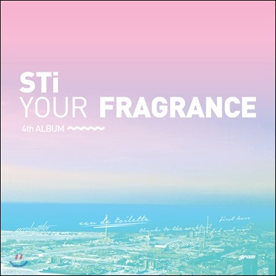 Ƽ (Sti) 4 - Your Fragrance