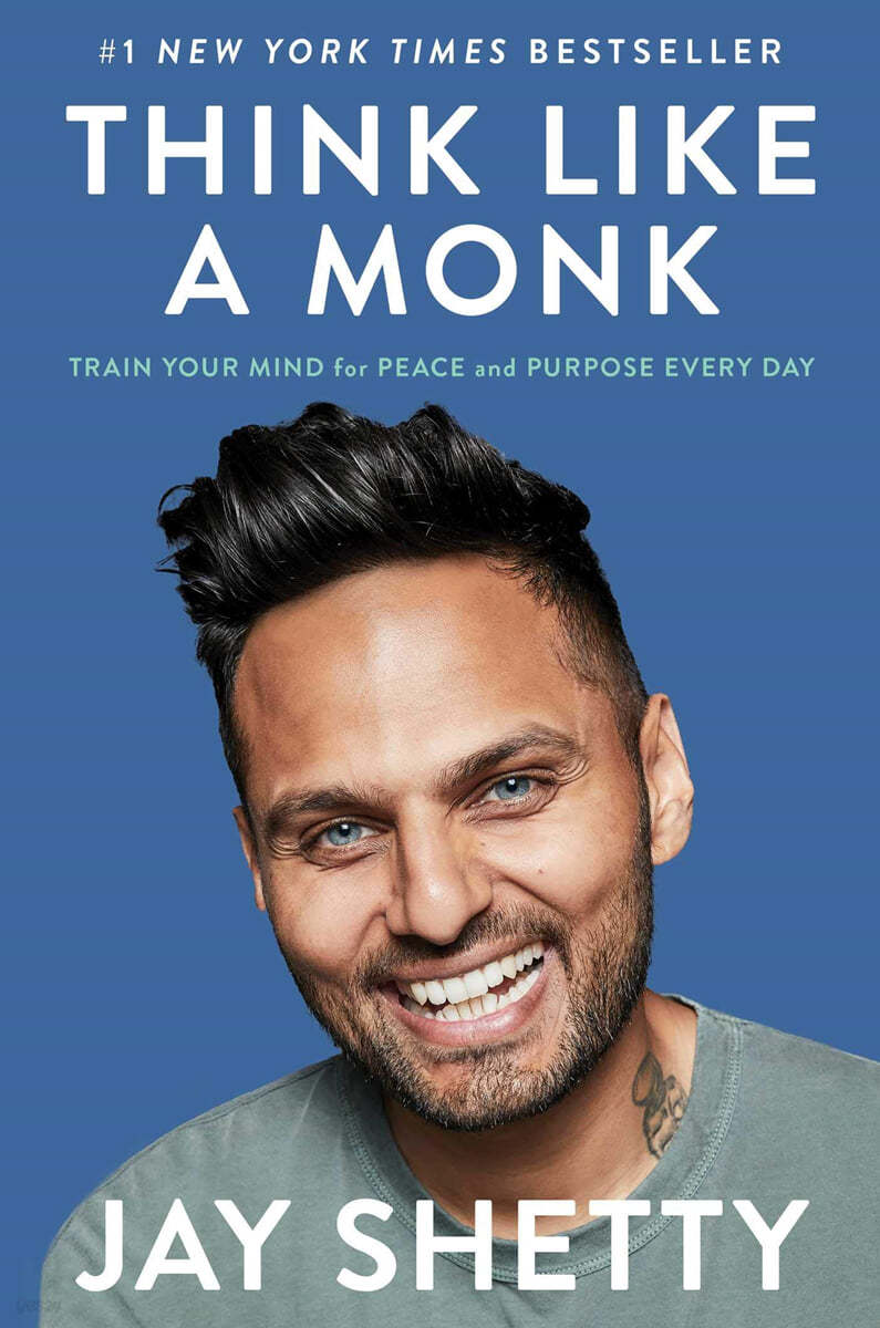 Think Like a Monk: Train Your Mind for Peace and Purpose Every Day