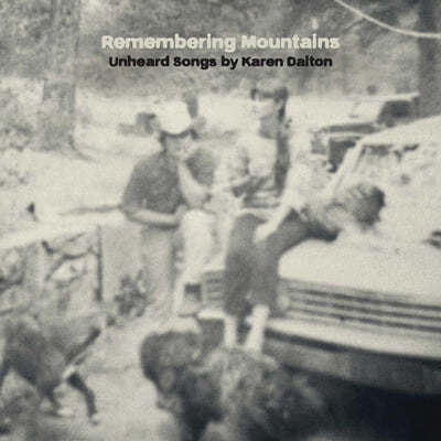 Karen Dalton — Remembering Mountains: Unheard Songs by Karen Dalton 앨범 커버