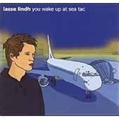 Lasse Lindh / You Wake Up At Sea Tac (Digipack)