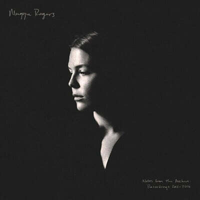Maggie Rogers — Notes From The Archive: Recordings 2011-2016 앨범 커버